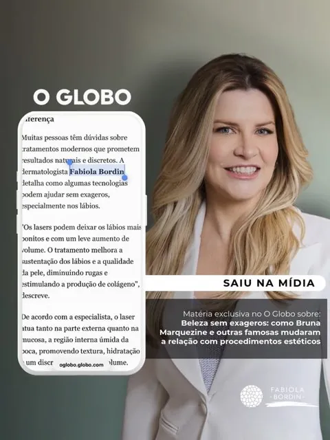 Card da reportagem em O Globo · Ela com a Dra. Fabiola Bordin